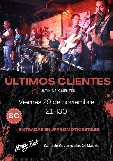 Cartel del concierto de Últimos Clientes en el Honky Tonk, Madrid, el viernes 29 de noviembre a las 21:30.